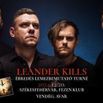 Leander Kills / Avar - Székesfehérvár / Fezen Klub