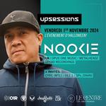 Upsessions 01/11/2024 - Nookie (UK | Opus One | Metalheadz | Dread Recordings)