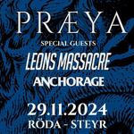 Praeya, Leons Massacre, Anchorage | Röda Steyr