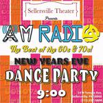 Dust off your Go-Go boots, dress in your best 60s threads, and dance to the finest music of the 60s & 70s this New Year's Eve with AM Radio Tribute Band at Sellersville Theater at 9PM!