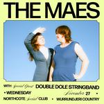 The Maes at the Northcote Social Club with the Double Dole Stringband