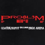 PRO8L3M / Director's Cut / Trójmiasto