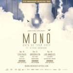 MONO 25th Anniversary "OATH" US Tour (ft. 12-Piece Orchestra)