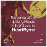 HeartByrne Plays Talking Heads