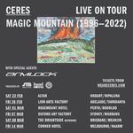 CERES - MAGIC MOUNTAIN (1996—2022) Album Tour