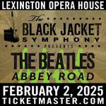 Lexington Opera House - Performing The Beatles 'Abbey Road'