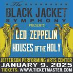 Jefferson Performing Arts Center - Performing Led Zeppelin's 'Houses of the Holy'