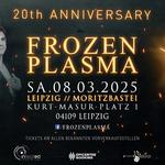 Frozen Plasma 20th Anniversary 