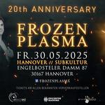 Frozen Plasma 20th Anniversary 