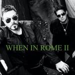 Missing Persons, Bow Wow Wow and When In Rome 11