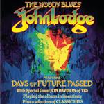 The Moody Blues' John Lodge Performs Days of Future Passed with Special Guest Jon Davison