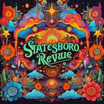 The Statesboro Revue - SINGLE RELEASE! 