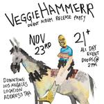 VeggieHammerr Debut Album Release Party