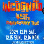 INCOGNITO "45th Anniversary Tour"