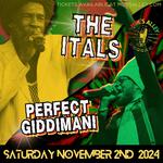 Reggae Double Bill: The Itals and Perfect Giddimani + DJ Spleece