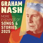 Graham Nash - More Evenings of Songs and Stories