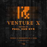 Venture X defined by Paul Van Dyk at The Concourse Project