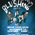 Blushing Japan Tour 2024 - Okayama