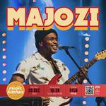 MAJOZI live at The Music Kitchen