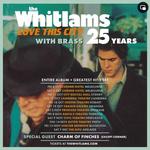 THE WHITLAMS LOVE THIS CITY TOUR