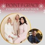 Comfort & Joy Tour (w/ Point of Grace)