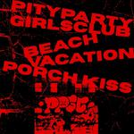 Pity Party x Beach Vacation PDX