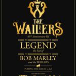 Wailers 40th Anniversary Tour