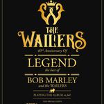 Wailers 40th Anniversary Tour