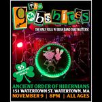 The Gobshites - Live at The Ancient Order of Hibernians Watertown!