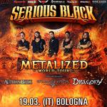 Serious Black "Metalized" Tour 2025 + Dragony + Autumn Bride