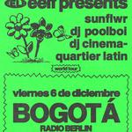 EELF Presents: sunflwr (LA) dj poolboi (Berlin)+ dj cinema quartier latin + Invitados especiales por anunciar