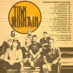 Town Mountain with special guest John R Miller