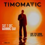 Timomatic - The Live Experience