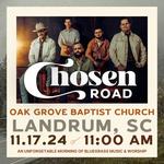 Chosen Road Live | Oak Grove Baptist Church | Landrum, SC