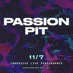 Passion Pit Immersive Live Experience