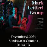 Mark Lettieri Group @ Sundown at Granada