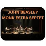 John Beasley MONK'estra Septet