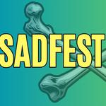 SadFest 2025 