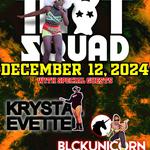 THOT SQUAD in Columbus w/ Krystal Evette and DJ BlackUnicorn