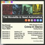 THE MOVIELIFE + HEAD AUTOMATICA (with: Family Dinner) at Webster Underground