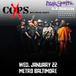 X-COPS W/ Belushi Speed Ball, U.S. Bastards and Consumer Culture