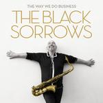 SOLD OUT! Joe Camilleri & The Black Sorrows 'The Way We Do Business' at Milton Theatre