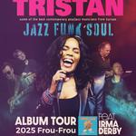 Tristan Frou-Frou on tour 