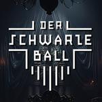 Der Schwarze Ball