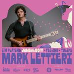 Mark Lettieri Group @ Tulips - Jambaloo Festival