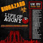 BIOHAZARD & LIFE OF AGONY – EUROPE/U.K. 2025