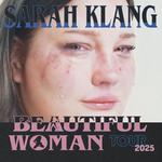 Sarah Klang - Beautiful Woman Tour