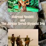 MÁIRÉAD NESBITT AND THE JTW TRIO