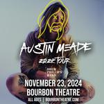 Austin Meade at Bourbon Theatre