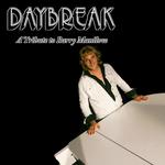 DAYBREAK – TRIBUTE TO BARRY MANILOW